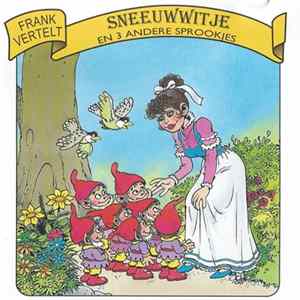 Download Frank Vertelt - Sneeuwwitje En Drie Andere Sprookjes