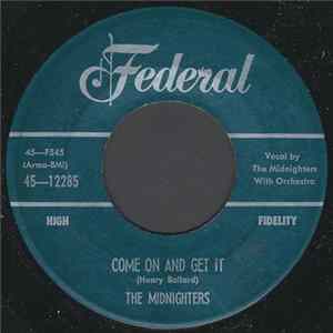 Download The Midnighters - Come On And Get It