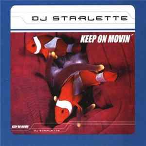 Download DJ Starlette - Keep On Dancin'