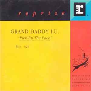 Download Grand Daddy I.U. - Pick Up The Pace