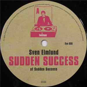 Download Sven Elmlund - Sudden Success
