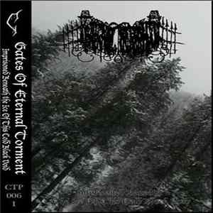 Download Gates Of Eternal Torment - Imprisoned Beneath The Ice Of This Cold Black Void