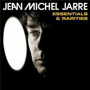 Download Jean Michel Jarre - Essentials & Rarities