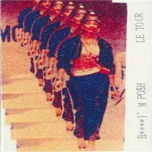 Download DJ Little Town - B****I' M Po$h / Le Tour