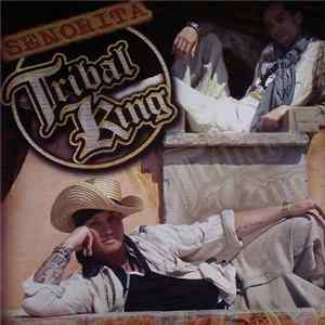 Download Tribal King - Senorita