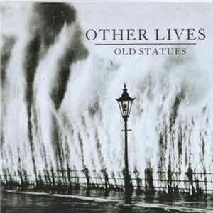 Download Other Lives - Old Statues