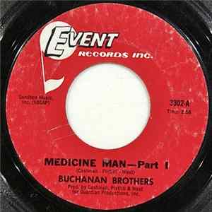 Download Buchanan Brothers - Medicine Man