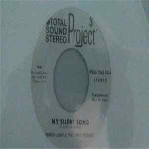 Download Enoch light and the light brigade - My Silent Song /A Little Fugue for You and Me