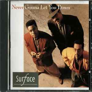 Download Surface - Never Gonna Let You Down