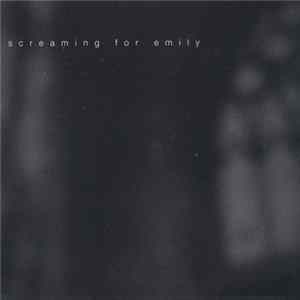Download Screaming For Emily - Scriptures