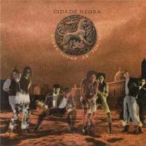 Download Cidade Negra - Sobre Todas As Forças