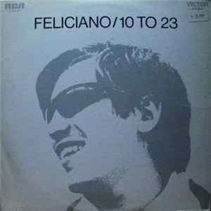 Download Jose Feliciano - 10 To 23