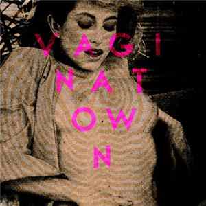 Download Vagina Town - Ecstasy / Comedown