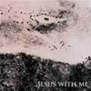 Download Jesus With Me - Jesus With Me