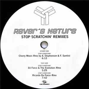 Download Raver's Nature - Stop Scratchin' Remixes