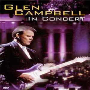 Download Glen Campbell - In Concert