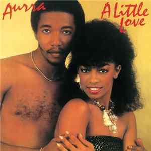 Download Aurra - A Little Love