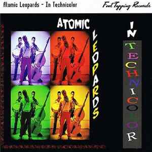 Download Atomic Leopards - In Technicolor