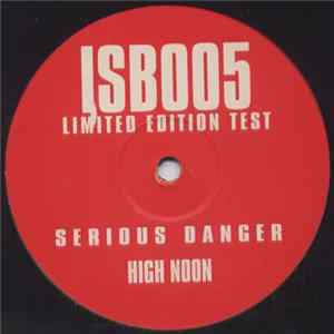 Download Serious Danger - High Noon