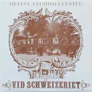 Download Medevi Brunnsorkester - Vid Schweizeriet