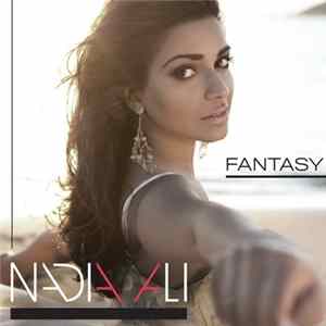 Download Nadia Ali - Fantasy (Extended Club Remixes)