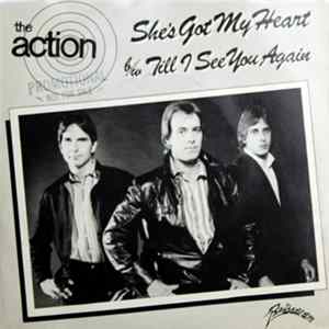 Download The Action - She's Got My Heart / Till I See You Again