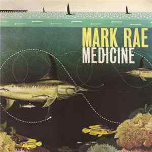 Download Mark Rae - Medicine