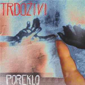 Download Trdoživi - Poreklo