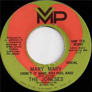 Download The Joneses - Mary Mary (Don't It Make You Feel Bad)