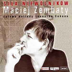 Download Maciej Zembaty - Siła Niewolników