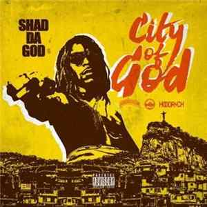 Download Shad Da God - City Of God