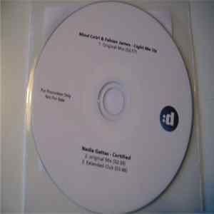 Download Mind Cntrl & Fabian James / Nadia Gattas - Light Me Up / Certified
