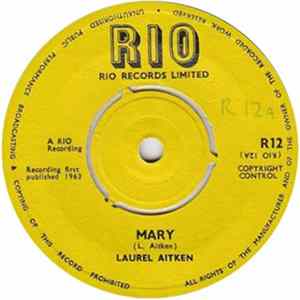 Download Laurel Aitken - Mary / Hometown
