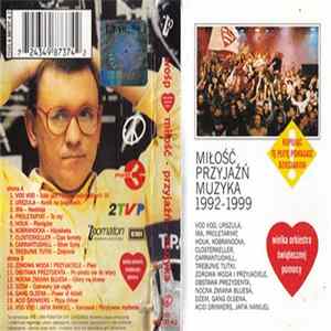 Download Various - Miłość Przyjaźń Muzyka 1992-1999