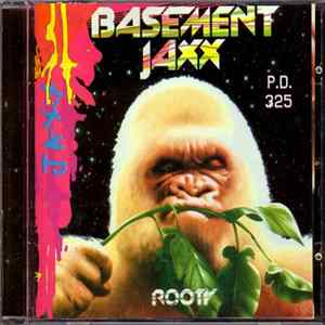 Download Basement Jaxx - Rooty