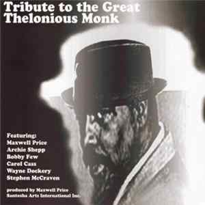 Download Maxwell Price - Tribute To The Great Thelonious Monk
