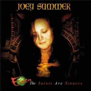 Download Joey Summer - Even the Saints Are Sinners