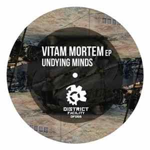 Download Undying Minds - Vitam Mortem EP