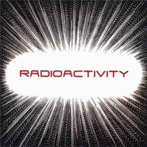 Download Radioactivity - Back To Me