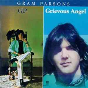 Download Gram Parsons - GP / Grievous Angel