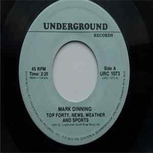 Download Mark Dinning - Top Forty, News, Weather And Sports / All Of This For Sally
