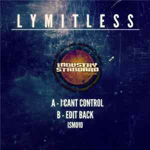 Download Lymitless - I Can't Control / Edit Back