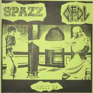 Download Spazz / C.F.D.L. - Split EP