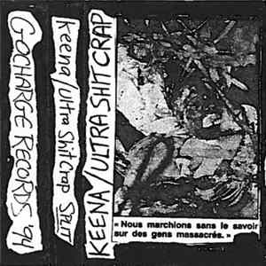 Download Keena / Ultra Shit Crap - Split Tape