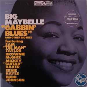 Download Big Maybelle - "Gabbin' Blues" And Other Big Hits