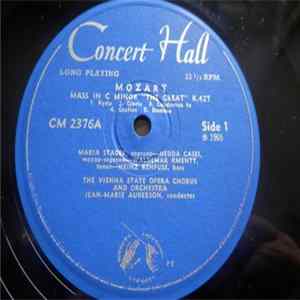 Download Wolfgang Amadeus Mozart, Maria Stader, Nedda Casei, Waldemar Kmentt, Heinz Rehfuß, The Vienna State Opera Chorus And Orchestra, Jean-Marie Auberson - Messe In C-moll KV 427 = Messe En Ut Mineur