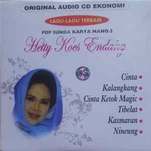 Download Hetty Koes Endang - Lagu-Lagu Terbaik Pop Sunda Karya Nano. S