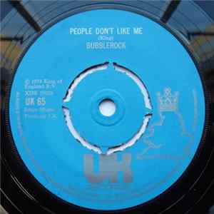 Download Bubblerock - People Don't Like Me / People Will Say We're In Love