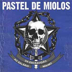 Download Pastel De Miolos - Da Escravidão Ao Salário Mínimo