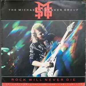 Download The Michael Schenker Group - Rock Will Never Die